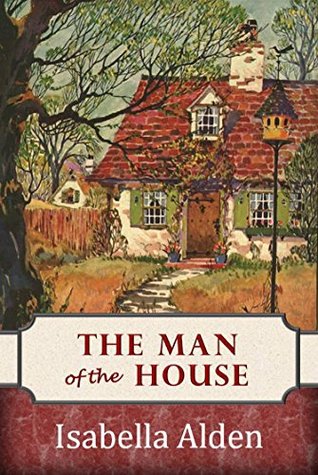 The Man of the House (Kindle Edition)