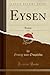 Eysen, Vol. 2: Roman (Class...