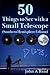 50 Things to See with a Small Telescope (Southern Hemisphere Edition)