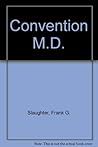 Convention, M. D.