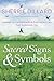Sacred Signs & Symbols: Awa...