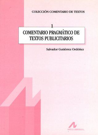 Comentario pragmático de textos publicitarios (Paperback)