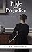 Pride and Prejudice: Complete and Unabridged (Illustrated with Included Audiobook)