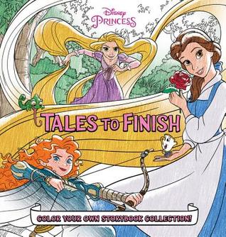 Disney Princess Storybook Collection: Tales to Finish: Color Your Own Storybook Collection!