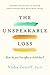 The Unspeakable Loss: How D...