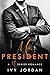 Mr. President (Mr. Series, #8)