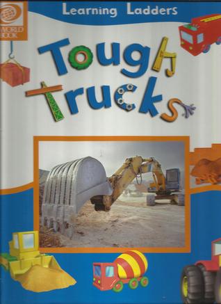 Tough Trucks (Learning Ladders, 1)