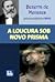 A Loucura Sob Novo Prisma by Bezerra de Menezes