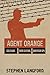 Agent Orange (Agent Orange #1)