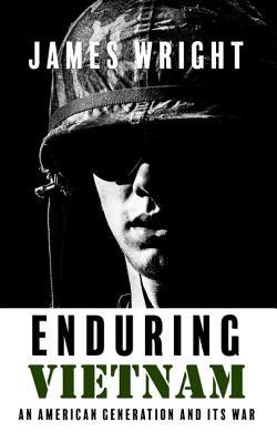 Enduring Vietnam: An American Generation and Its War (Thorndike Press Large Print Popular and Narrative Nonfiction)