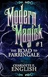 The Road to Farringale by Charlotte E. English