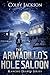 THE ARMADILLO'S HOLE SALOON by Colby Jackson