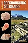 Rockhounding Colo...
