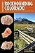 Rockhounding Colorado by William A. Kappele