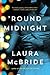 'Round Midnight (Thorndike Press Large Print Basic)