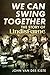 We Can Swing Together: The Story of Lindisfarne