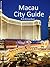 Macau Interactive City Guide: Search hotels and restaurants (Asia City Guides)