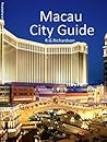 Macau Interactive City Guide: Search hotels and restaurants (Asia City Guides)