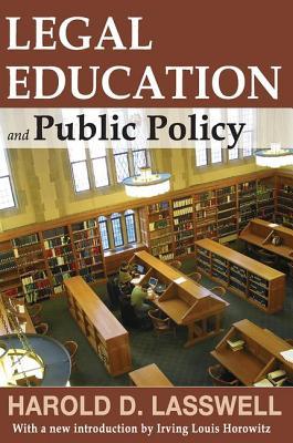 Legal Education and Public Policy