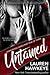 Untamed (Uninhibited, #1)