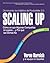Scaling Up (Dominando los Hábitos de Rockefeller 2.0): Cómo es que Algunas Compañías lo Logran…y Por qué las Demás No (Spanish Edition)
