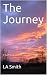The Journey: A short story