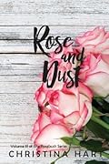 Rose and Dust