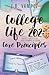College Life 202: Core Prin...