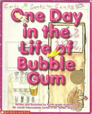 One Day in the Life of Bubble Gum