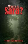 Where is Sara? Where is Sara?