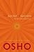 The Secret of Secrets by Osho