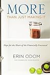 Book cover for More Than Just Making It: Hope for the Heart of the Financially Frustrated