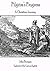 Pilgrim's Progress: A Christian Story: In 21st Century English (Religion Book 1)