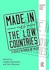 Made in the Low Countries: Studies in Popular Music (Routledge Global Popular Music Series) Made in the Low Countries: Studies in Popular Music (Routledge Global Popular Music Series)