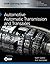 Automotive Automatic Transmission and Transaxles: . (CDX Learning Systems Master Automotive Technician)