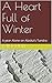 A Heart Full of Winter by Mike Hull