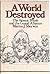 A World Destroyed: The Atomic Bomb and the Grand Alliance