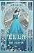Ella, the Slayer (Serenity House, #1)