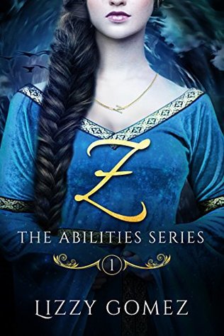 Z (The Abilities Series Book 1)