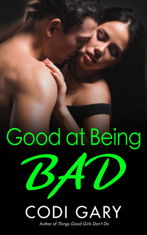 Good at Being Bad (Rock Canyon #8)