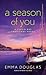 A Season of You (Cloud Bay,...