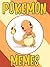 POKEMON: Fresh Pokemon Meme...