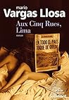 Aux cinq rues, Lima