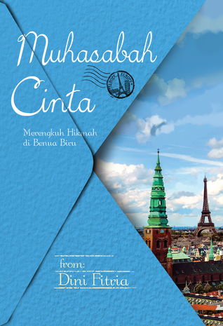 Muhasabah Cinta: Merengkuh Hikmah di Benua Biru