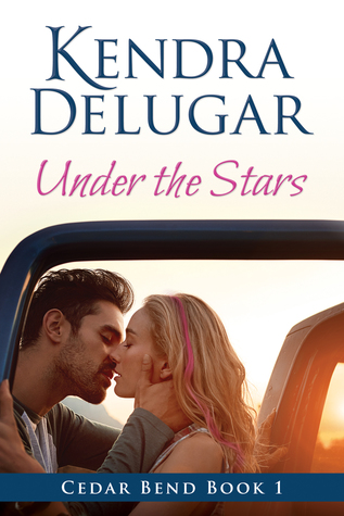 Under the Stars (Cedar Bend Book 1)