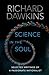 Science in the Soul: Selected Writings of a Passionate Rationalist