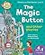 Oxford Reading Tree Read with Biff Chip & Kipper: The Magic Button and Other Stories, Level 2 Phonics and First Stories