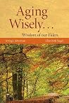 Aging Wisely... W...