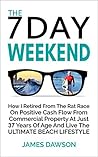 The 7 Day Weekend...