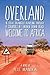 Overland by Pete Mandra